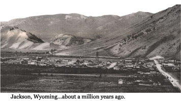 Jackson about a million years ago