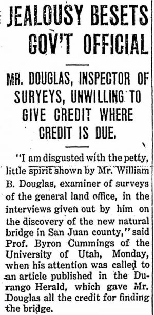 Professor Byron Cummings expressed his disgust with the misrepresentations of government surveyor William Boone Douglass in this article in the October 1, 1909, Grand Valley Times